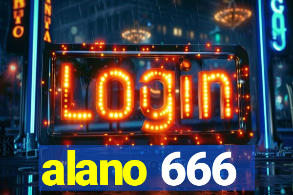 alano 666